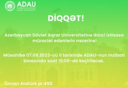 Azərbaycan Dövlət Aqrar Universitetinə ikinci ixtisasa müraciət edənlərin nəzərinə!